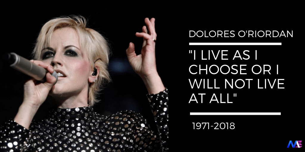 DOLORES O'RIORDAN QUOTES