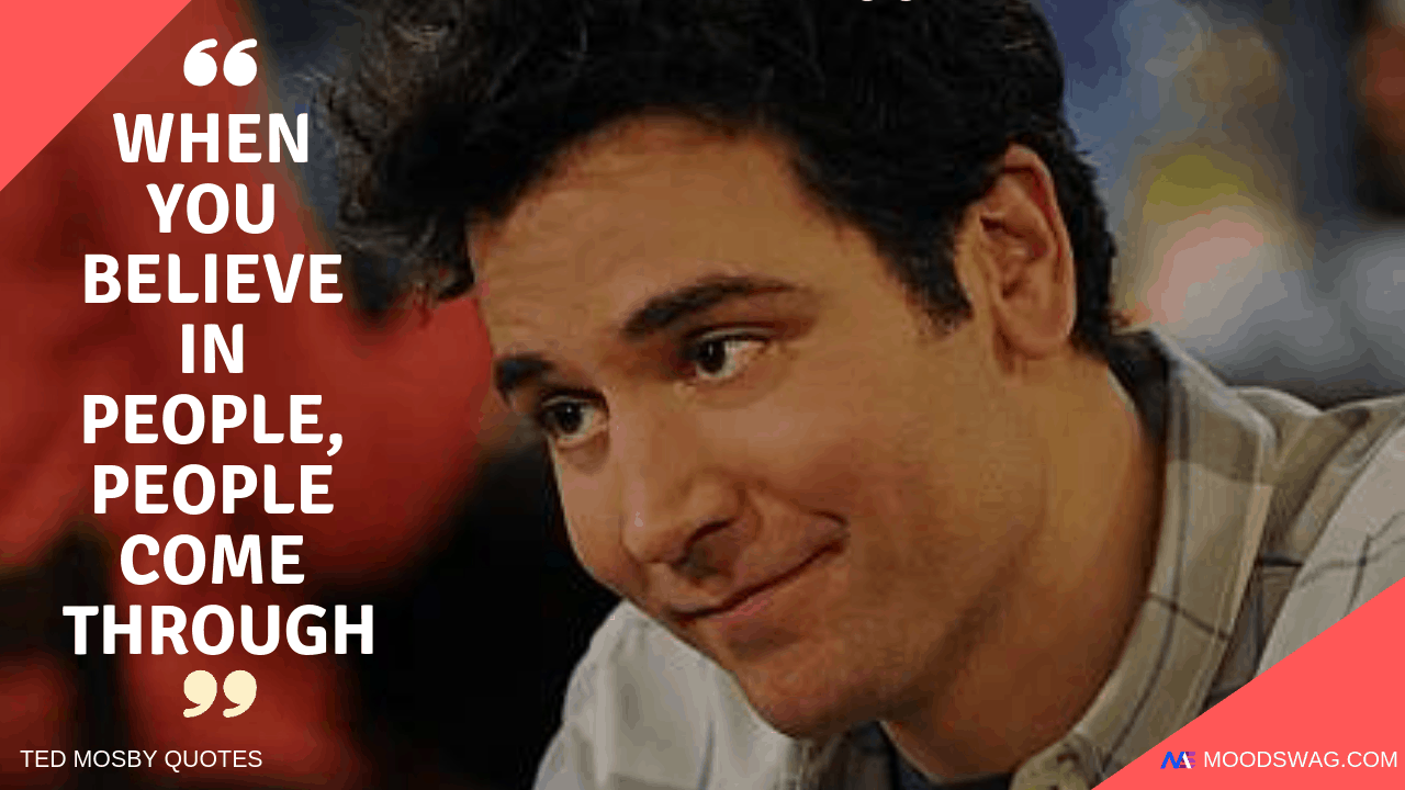 TED MOSBY QUOTES