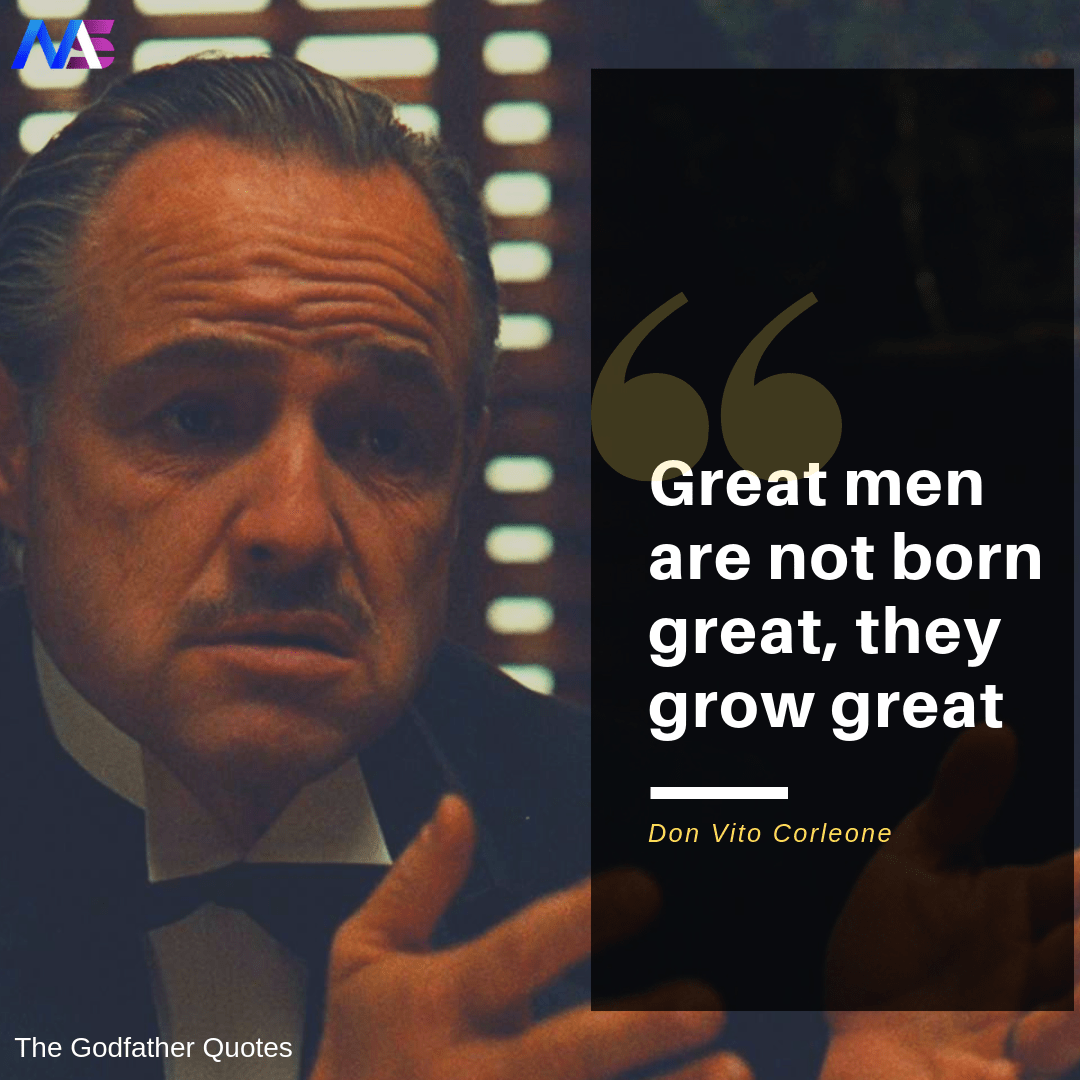 Godfather quotes 2 corleone vito The Godfather