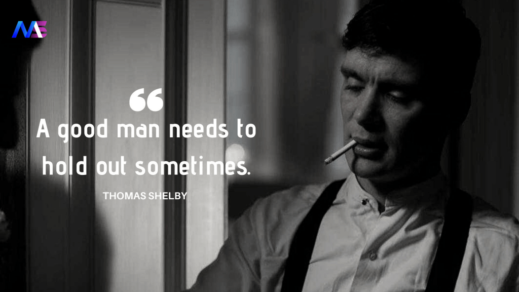 Thomas Shelby Quotes 5