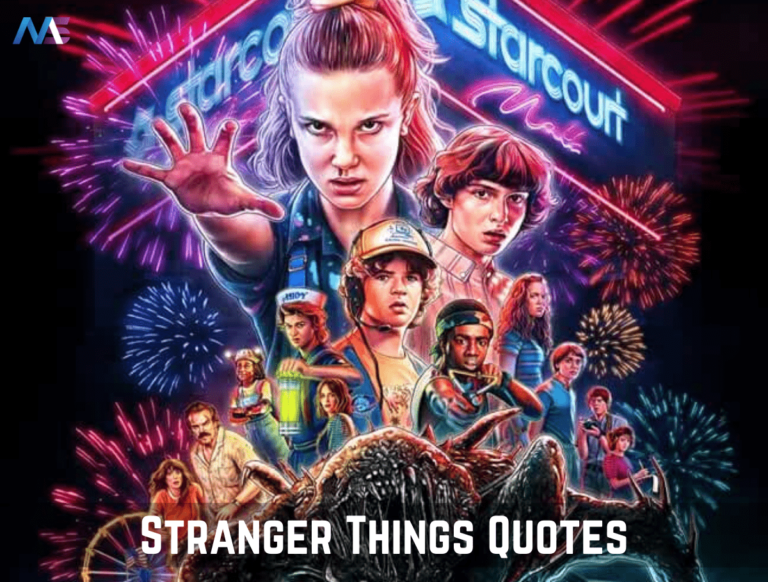 40 Best Stranger Things Quotes Of All Time