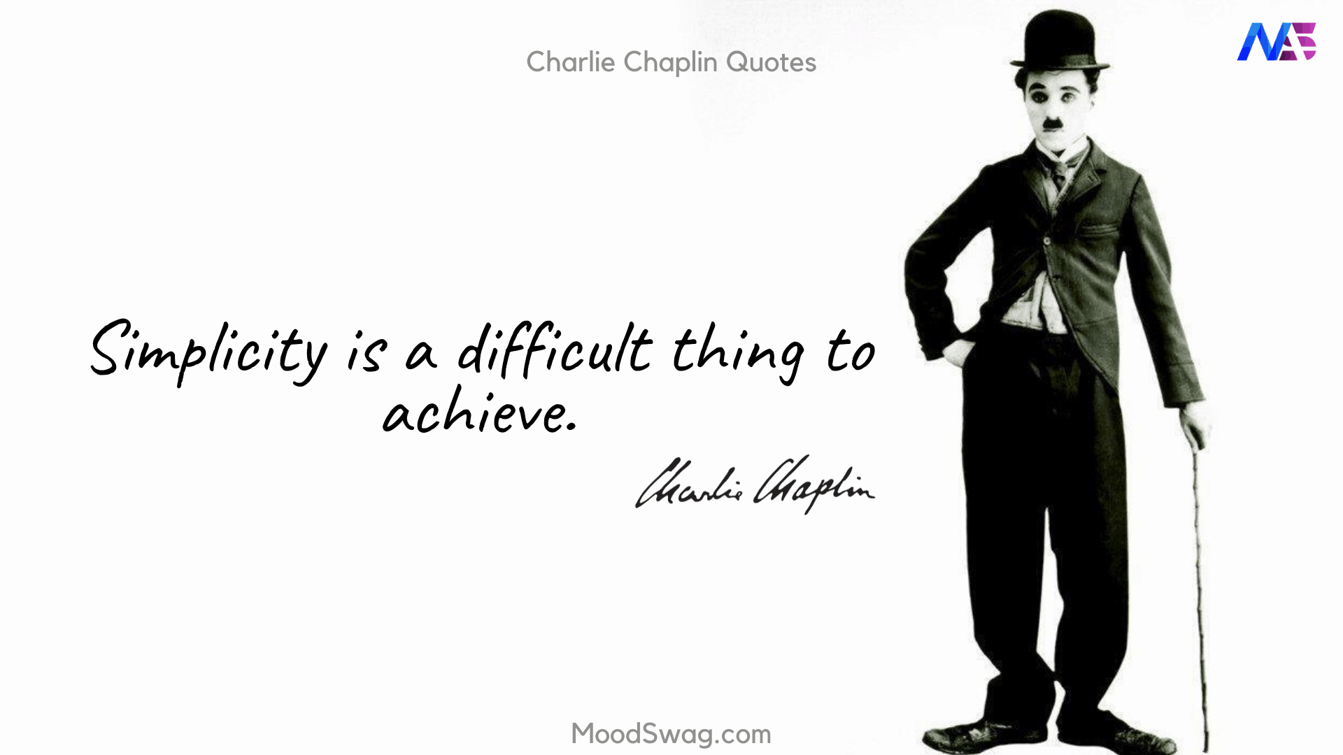 60 Touching & Inspiring Charlie Chaplin Quotes - Moodswag