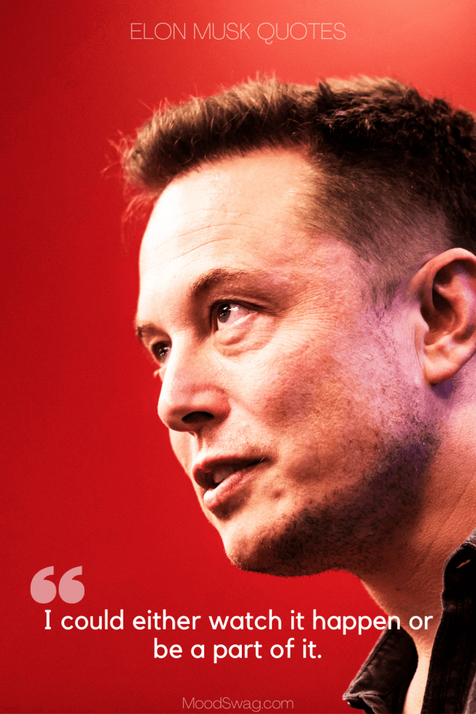 36 Inspiring Elon Musk Quotes About Success And Entrepreneurship